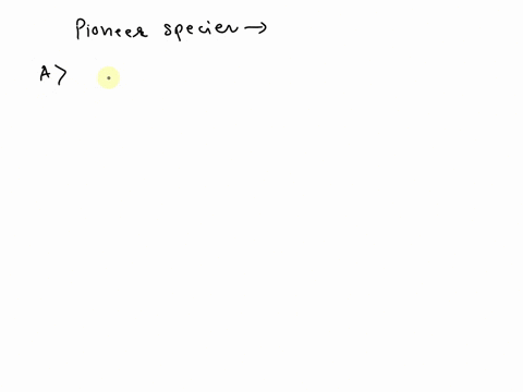 which-of-these-species-might-be-classified-as-a-pioneer-species-achoke-cherry-bponderosa-pine-caspen-d-lichen-43801