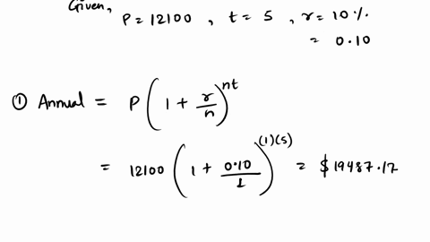 if-12100-dollars-is-invested-at-an-interest-rate-of-10-percent-per-year-find-the-value-ofthe-investment-atthe-end-of-years-for-the-following-compounding-methods-to-the-nearest-cent-annual-b-68916