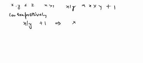prove-by-contrapositive-if-x-and-y-are-integers-such-that-x-1-and-x-divides-y-then-x-y-1-67002