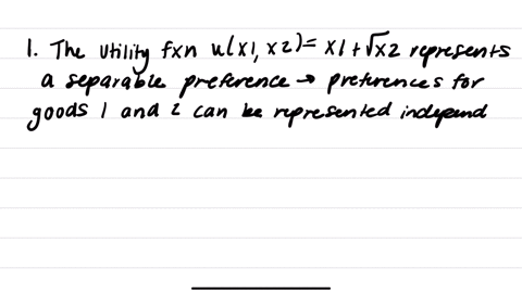 what-kind-of-preferences-are-represented-by-a-utility-function-of-the-form-uleftx_1-x_2rightx_1sqr-2-81174