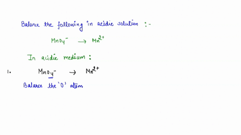 balance-the-following-half-reaction-in-acidic-solution-mno4-mn2-mno4-8-h-se-mn2-4-h20-mno4-8-ht-7-mn2-4-h2o-mno4-8-h-7-mnz-4h0-2e-mno4-2ht-7-mn2-h2o-2e-mnoa-4h-mnz-2-hvo-94524