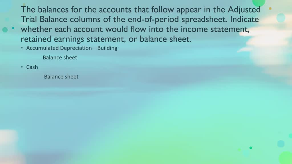 SOLVED: Flow of Accounts into Financial Statements The balances for the ...