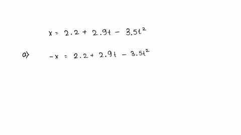 a-particle-moves-along-the-x-axis-its-position-is-given-by-the-equation-x-22-29t-35t2-with-x-in-meters-and-t-in-seconds-a-determine-its-position-when-it-changes-directionmb-determine-its-vel-96406
