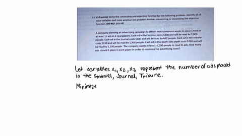 1310-pointswrite-the-constraints-and-objective-function-for-the-following-problemidentify-all-of-your-variables-and-state-whether-the-problem-invoives-maximizing-or-minimizing-the-objective-80036