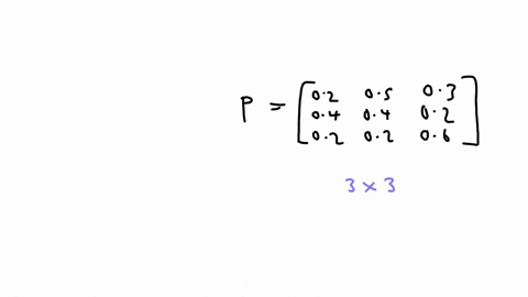 the-following-transition-matrix-represents-a-markov-chain-with-states-a-b-and-c-given-in-that-order-in-the-long-run-what-proportion-of-stages-will-the-process-be-in-state-a-02-05-03-p-04-04-36367