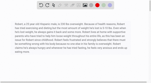 robert-a-25-year-old-hispanic-male-is-230-lbs-overweight-because-of-health-reasons-robert-has-tried-exercising-and-dieting-but-the-most-amount-of-weight-hes-lost-is-5-10-lbs-even-when-hes-lo-00659
