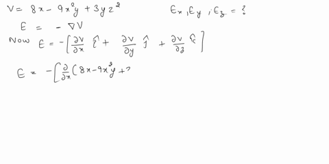 uain-iegion-0-5p9ce-tte-electric-potential-bx-9xy-3yz-find-a-akprassions-or-tha-com-poncnts-ofche-electtic-field-over-pnle-reglon-uze-jny-varlable-smbol-stated-above-ned-ta-dlweat-the-on-tud-70127