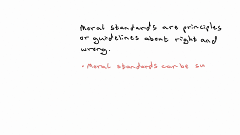 what-are-moral-standards-and-how-do-they-differ-from-other-rules-in-life-74835