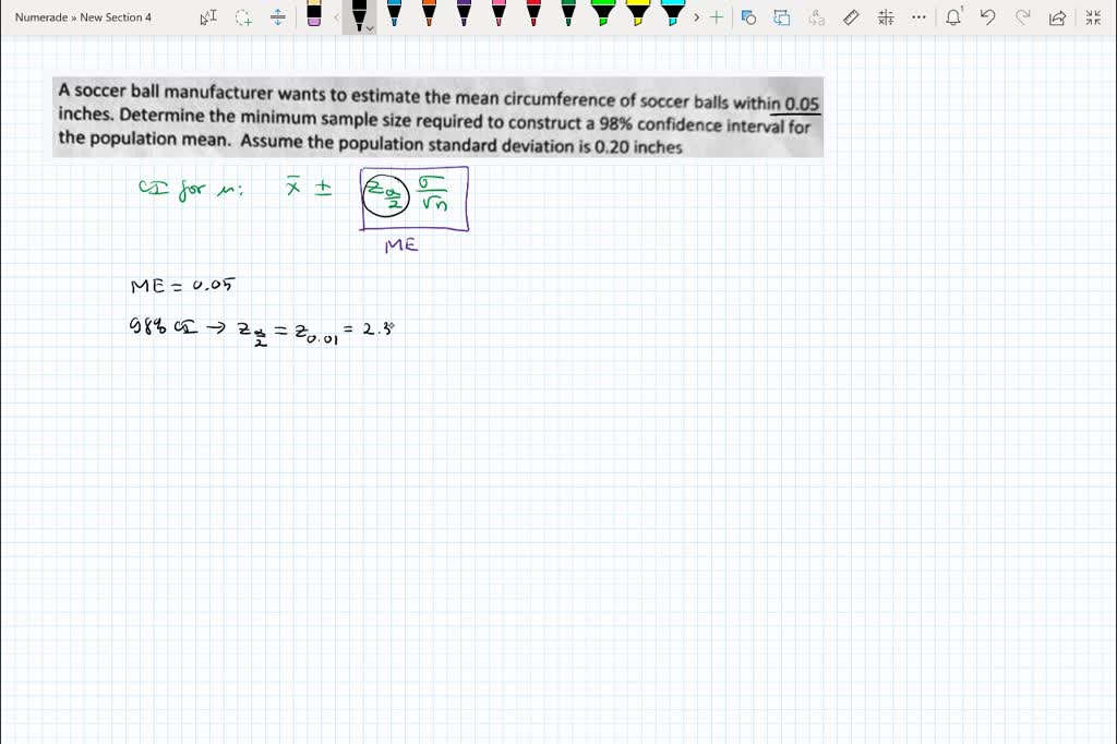 SOLVED A soccer ball manufacturer wants to estimate the mean