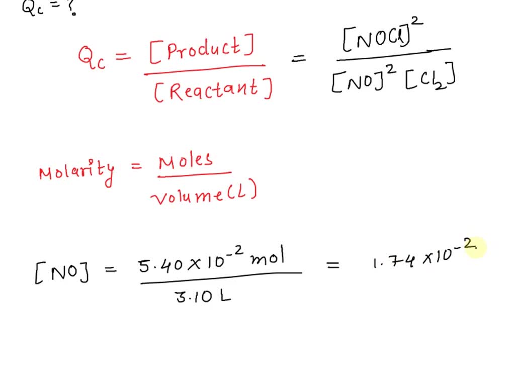 SOLVED The equilibrium constant; Kc; for the fOrWation f nitrosyl chloride from nitric oxide