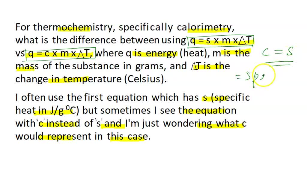 SOLVED In constantpressure calorimetry problems, we use the equation