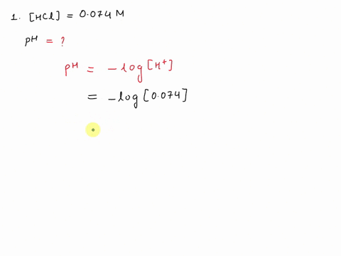 calculate-the-ph-of-each-aqueous-solution-2-0074-m-hci-b-0000075-m-koh-37743