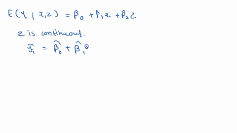 question-suppose-we-want-to-predict-continuous-response-y-the-true-conditional-expectation-of-y-given-by-ey-x2-bo-b1x-8z2-here-z-is-a-continuous-but-an-unobserved-predictor-and-x-is-an-obser-10374