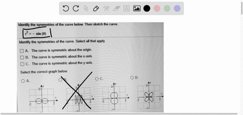 identify-the-symmetries-of-the-curve-below-then-sketch-the-curvve-2-sin-identify-the-symmetries-f-the-curve_-select-all-that-apply-da-the-curve-is-symmetric-about-the-origin-db-the-curve-is-36106