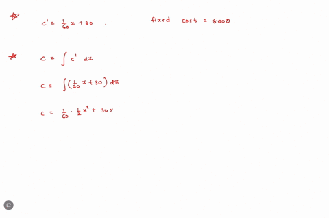 Kos Marginal Find the cost function for the given marginal cost and fixed...