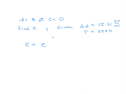 what-is-the-value-of-k-for-this-aqueous-reaction-at-298-k-abcd-g1571kjmol-86586