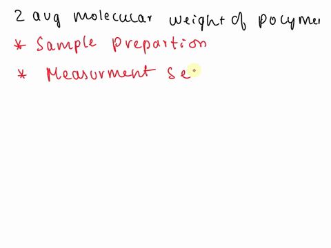 how-the-z-average-molecular-weight-of-a-polymer-is-determined-56678