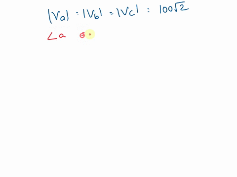 211a-positive-sequence-a-b-c-balancedwye-connected-voltage-source-has-the-phase-a-voltage-given-as-va2-10030vobtain-the-time-domain-vol-tages-vavvcvaband-show-all-of-these-as-phasors-212a-ba-93612