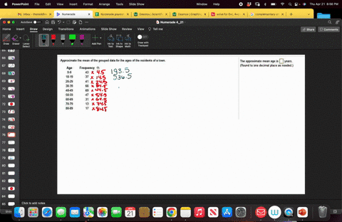 please-answer-the-question-approximate-the-mean-of-the-grouped-data-for-the-ages-ofthe-residents-of-a-town-the-approximate-mean-age-is-years_-round-to-one-decimal-place-as-needed-age-0-9-10-82124