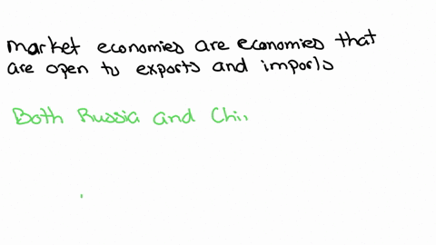 breifly-summarize-the-transition-to-market-economy-in-the-former-soviet-bloc-and-in-china