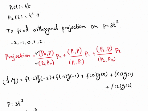 let-po-pz-and-pz-be-the-orthogonal-polynomials-described-below-where-the-inner-product-on-pa-is-given-by-evaluation-at-2-10-1-and-2-find-the-orthogonal-projection-of-3t3-onto-spanpo-p1-pz-po-02785