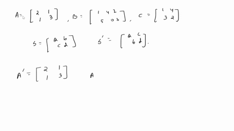 verify-the-following-properties-of-the-transpose-when-a-3-b-5-3-and-c-3-3-2-a-a-c-1-c-1y-ab-ba-check-that-13-13-12-13-13-is-an-orthogonal-matrix-14028