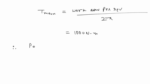help-needed-the-torque-delivered-by-two-stroke-engine-is-given-by-t-1000-300-sin-20-500-cos-20-n-m-where-8-is-the-angle-turned-by-the-crank-from-the-inner-dead-center-the-engine-speed-is-250-70691
