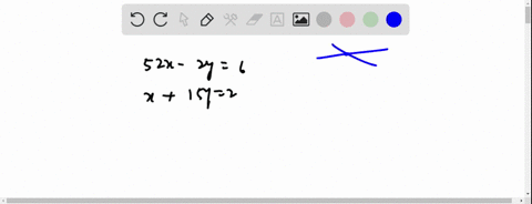 determine-whether-the-system-of-linear-equations-has-one-and-only-one-solution-infinitely-many-solutions-or-no-solution-5-2-x-2y-6-x-1-5-y-2