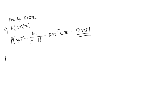 assume-that-xis-a-binomial-random-variable-with-n6and-p072calculate-the-following-probabilitiesdo-not-round-intermediate-calculationsround-your-final-answers-to-4-decimal-places-a-px5-b-px4-91706