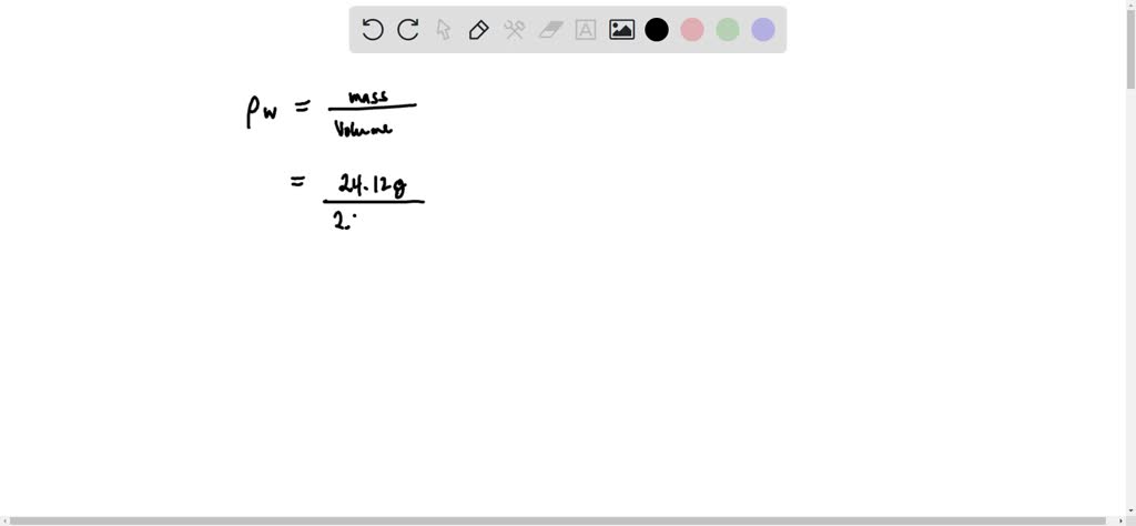 SOLVED: A 25.0 ml sample of water at 90 °c has a mass of 24.12 g ...