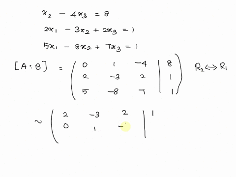 3-determine-if-the-following-system-is-consistent-x2-4x38-2x1-3x22x31-5x1-8x27x31-05783