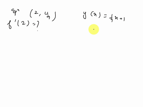 sienment-score-16736-resources-estion-60-6-the-equation-0f-the-tangent-line-the-graph-of-4-function-f-at-2-isytx-x-l-what-is-f2-use-symbolic-nolation-and-irections-where-nceded-f-25631