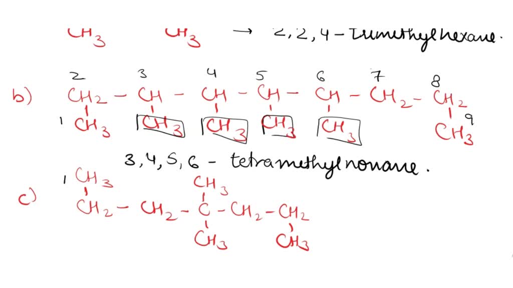 SOLVED: PROBLEM Name the following - molecules: CH3 CHz C- CH3 b. CH3 ...