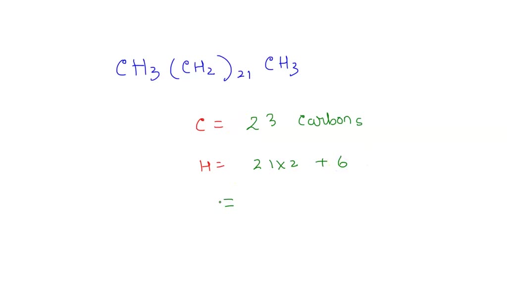 SOLVED: How many total hydrogen atoms are there in the compound CH3(CH2 ...