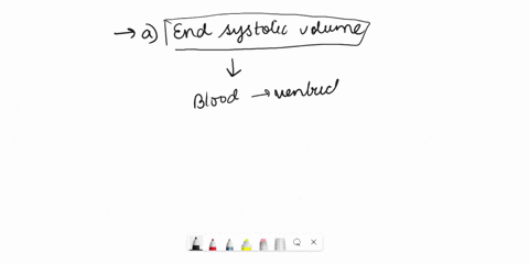 thank-you-25the-residual-or-left-over-volume-in-the-ventricles-after-the-ventricles-have-contracted-is-known-as-aend-systolic-volume-bend-diastolic-volume-dstroke-volume-ccardiac-output-e-al-64107