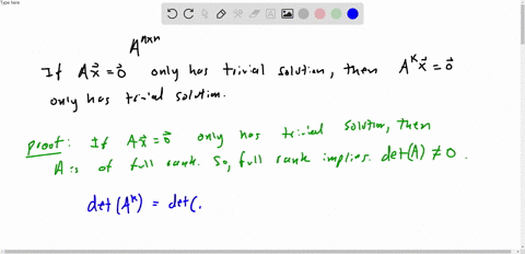 let-a-x0-be-a-homogeneous-system-of-n-linear-equations-in-n-unknowns-that-has-only-the-trivial-sol-2-73855
