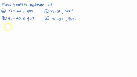 the-narrower-the-confidence-interval-the-more-precise-it-is-which-combination-of-factors-will-produce-the-most-precise-estimate-of-the-difference-between-two-population-means-a-two-samples-o-23978