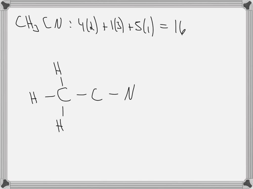 4 Consider The Methyl Cyanide Molecule Ch3cn I Draw The Lewis Structure Of Ch3cn Ii