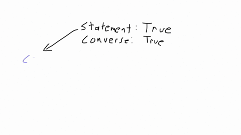if-a-statement-and-its-converse-are-both-true-which-of-the-other-forms-inverse-and-contrapositive-are-also-true-if-any-question-content-area-bottom-part-1-choose-the-correct-answer-a-neither-the-inv-3