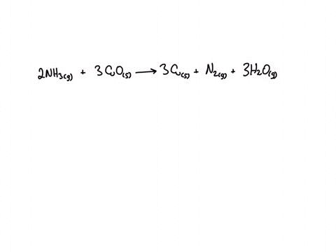how-many-moles-of-ammonia-would-be-required-to-react-exactly-with-0248-moles-of-copperii-oxide-in-the-following-chemical-reaction-2-nh3g-3-cuos-3-cus-n2g-3-h2og-91992
