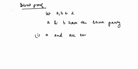 prove-the-following-statements-using-either-direct-or-contrapositive-proof-14-iab-z-and-and-b-have-the-same-parity-then-3a-and-7b-4-do-nol-15-suppose-xez-ifx-_-1-is-even_-then-is-odd-16-supp-33203