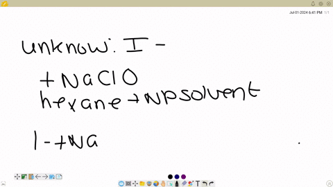 to-1-ml-of-your-unknown-add-2-drops-of-5-nacio-and-10-drops-of-hexane-observe-the-color-of-the-hexane-layer-i-is-the-unknown-give-its-reaction-equation