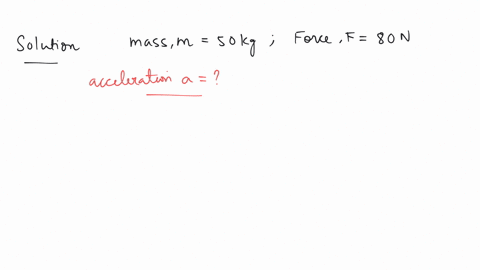a-man-pushes-a-box-of-mass-50-kg-with-a-force-of-80-n-what-will-be-the-acceleration-of-the-box-when-its-mass-is-halved