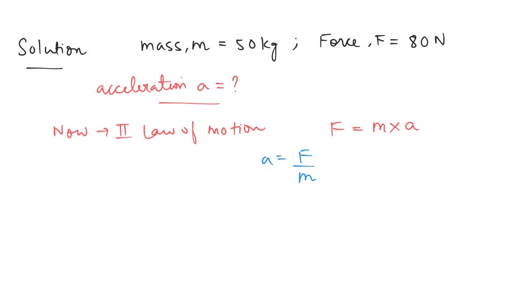 SOLVED: A man pushes a box of mass 50 kg with a force of 80 N. What ...