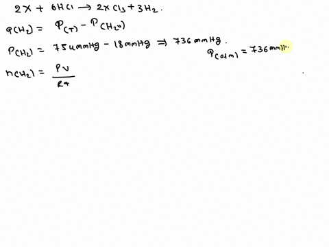 a-0136-g-sample-of-unknown-metal-x-reacts-with-hydrochloric-acid-to-produce-775ml-of-wet-gas-at-20-c-and-754-mmhg-according-to-the-chemical-equation-below-what-is-the-unknown-metal-x-the-vap-69098