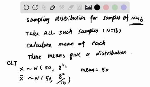 suppose-you-have-a-population-that-is-approximately-normally-distributed-with-a-mean-of-50-and-a-standard-deviation-of-8-if-you-want-to-create-the-sampling-distribution-of-means-for-samples-28276