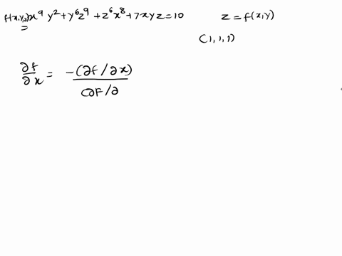point-given-that-the-surface-x9y2-y6z9-z6x8-txyz-10-has-the-equation-z-fxy-in-a-neighbourhod-of-the-point-111-withfxy-differentiable-find-the-derivatives-df-11-dx-8f_11-dy-d2f-11-dx2-and-the-68109