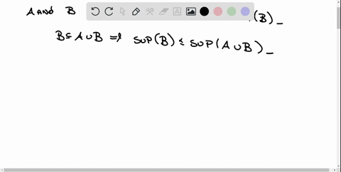 let-a-and-b-be-nonempty-subsets-of-r-that-are-bounded-above-suppose-that-sup-a-sup-b-prove-that-supa-b-sup-b-83602