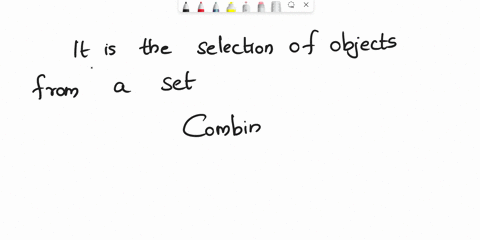 it-is-the-selection-of-objects-from-a-set-combination-b-differentiation-c-permutation-distinction-35445