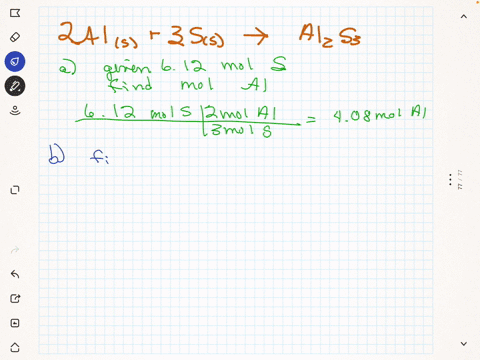aluminum-metal-reacts-with-sulfur-to-produce-aluminum-sulfide-a-calculate-the-number-of-moles-of-aluminum-that-will-react-with-612mol-of-sulfur-atoms-the-answer-is-____mol-b-calculate-the-nu-95435